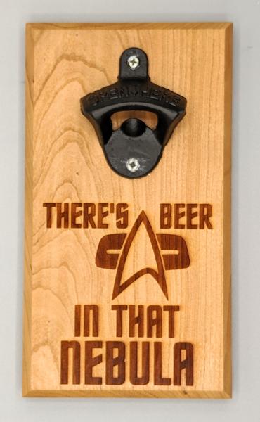 There's Beer In That Nebula Magnetic Bottle Opener