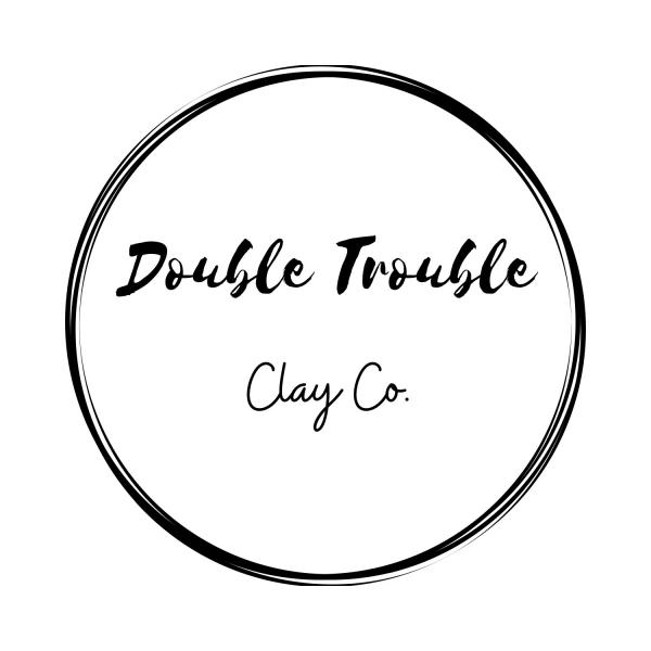 Double Trouble Clay