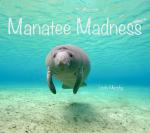 Manatee Madness