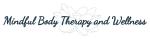 Mindful Body Therapy and Wellness