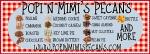 Popi n Mimi's Pecans/Mama B's