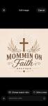 Mommin On Faith