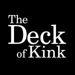 The Deck of Kink