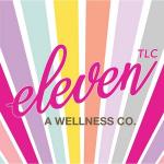 eleven TLC, A Wellness Co.