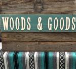 Woods and Goods