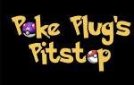 Poke Plug&rsquo;s Pitstop