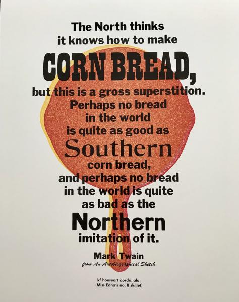 Corn Bread ... this letterpress poster can be made available from the Kentuck Museum gift shop picture