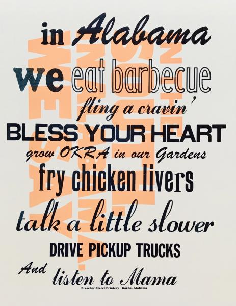 In Alabama ... this letterpress poster can be made available from the Kentuck Museum gift shop.