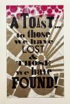 Toast ... this letterpress poster can be made available through the Kentuck Museum gift shop.