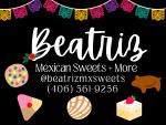 Beatriz Mexican Sweets + More