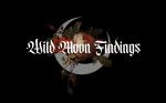 Wild Moon Findings