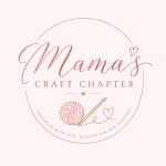 Mama&rsquo;s Craft Chapter