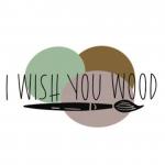 I Wish You Wood LLC