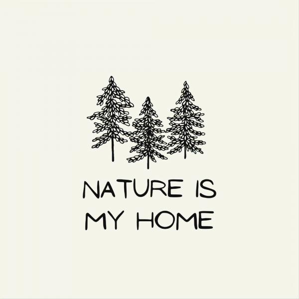 Nature is My Home