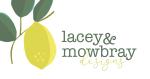 Lacey & Mowbray Designs