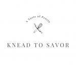 Knead to Savor