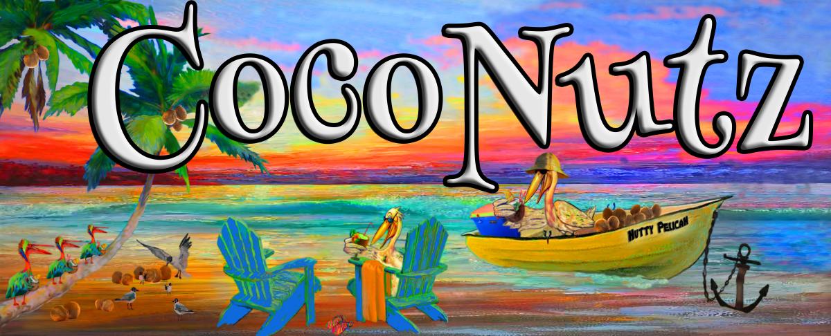 CocoNutz - Never Fade Sign for Home or Patio picture