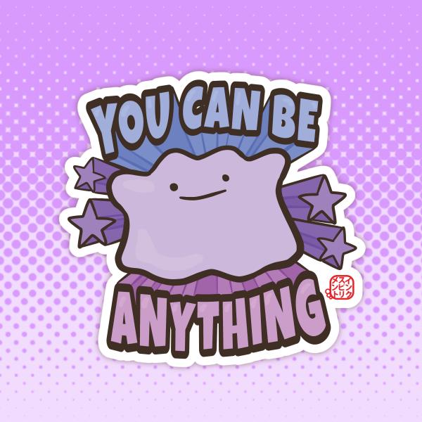 Ditto - You Can Be Anything picture