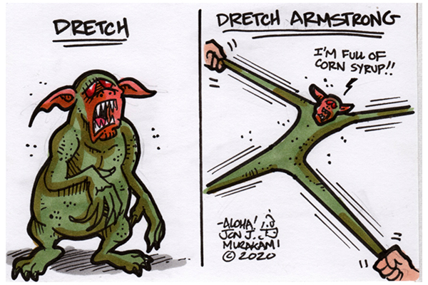 Dretch picture