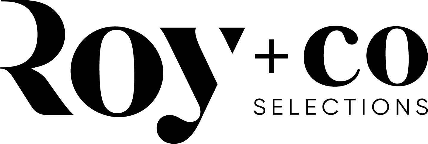Roy + Co Selections