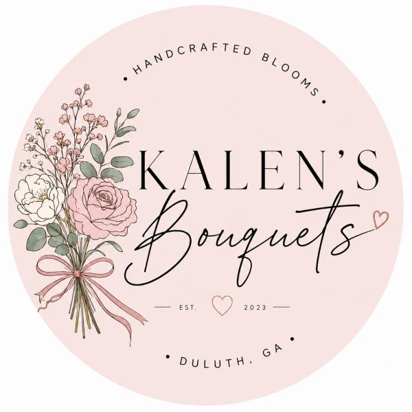 Kalen&rsquo;s Bouquets