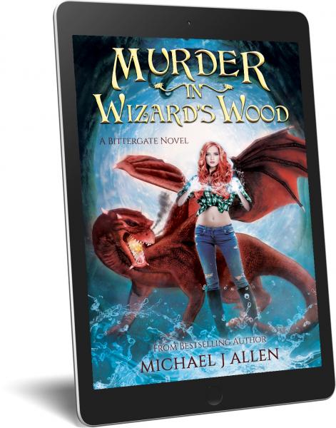 Murder in Wizard's Wood [eBook] (Bittergate Dragon Revulution Book 1)