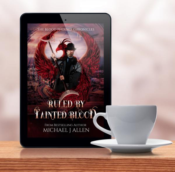 Ruled by Tainted Blood [eBook] (Blood Phoenix Chronicles Book 2)