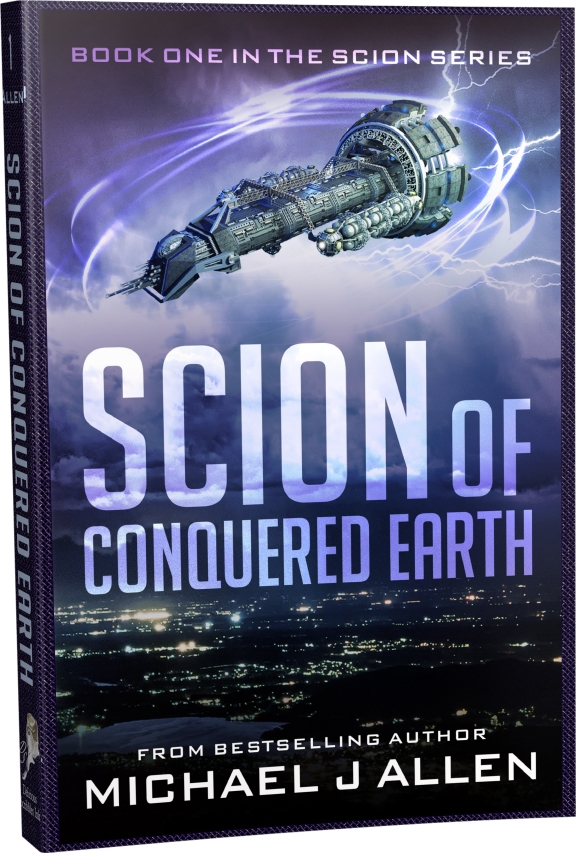Scion of Conquered Earth [2nd Edition] (Scion Rising Book 1)