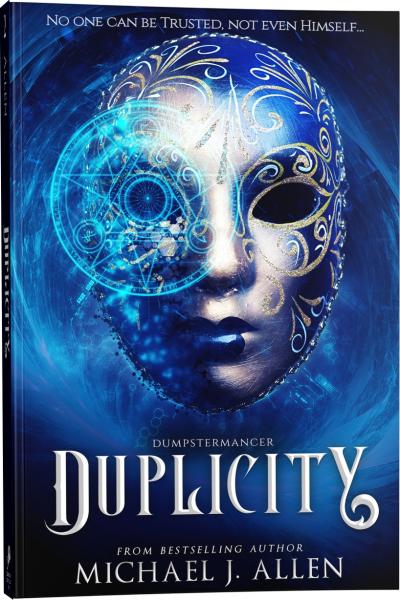 Duplicity (Dumpstermancer Book 2)