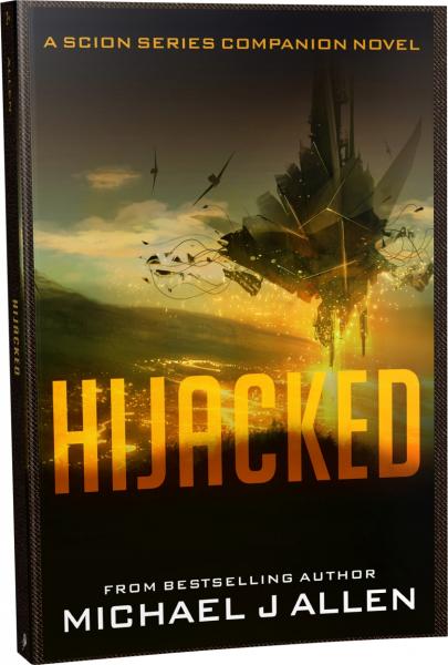 Hijacked [2nd Edition] (Scion Rising Book 3) picture