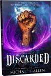 Discarded (Dumpstermancer Book 1)