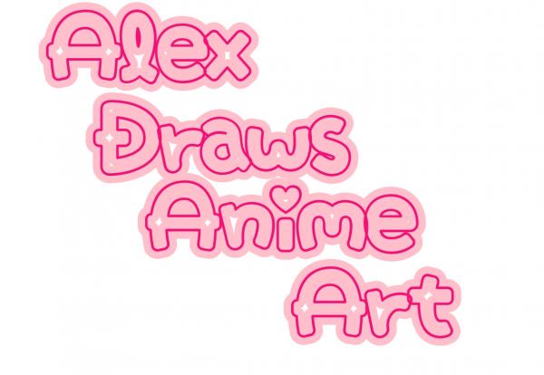 Alex Draws Anime Art