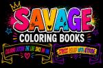 Savage Coloring Books