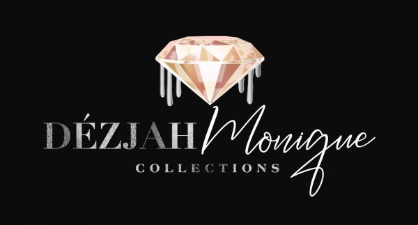 Dézjah Monique Collections