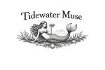 Tidewater Muse