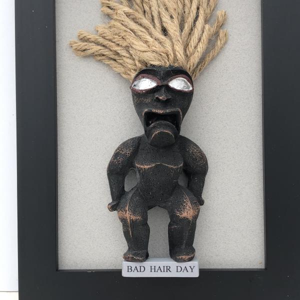 BAD HAIR DAY