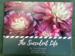 The Succulent Life