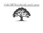 Oak Hill Woodcraft and Lamp
