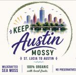 KEEP AUSTIN MOSSY