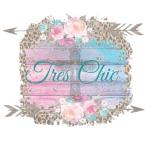 Tres Chic