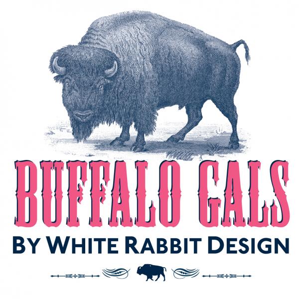 Buffalo Gals by White Rabbit Design