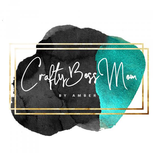 CraftyBossMom by Amber