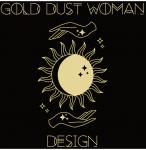 Gold Dust Woman Design