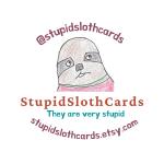 Stupid Sloth Cards