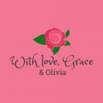 With love, Grace & Olivia