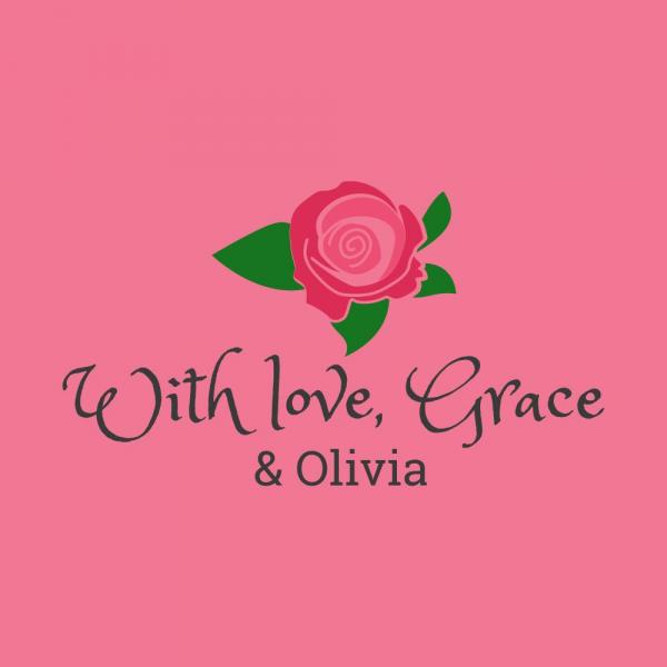 With love, Grace & Olivia
