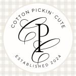 Cotton Pickin' Cute