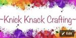 Knick Knack Crafting