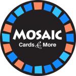Mosaic Cards and More