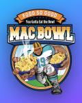 The Mac Bowl Food Truck